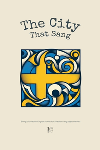 City That Sang