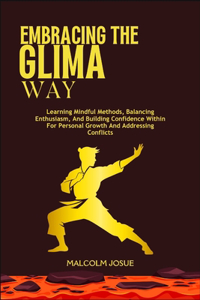 Embracing the Glima Way