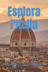Esplora l'Italia