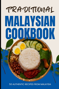 Traditional Malaysian Cookbook