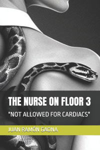 The Nurse on Floor 3