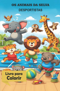 Os Animais da Selva - Desportistas