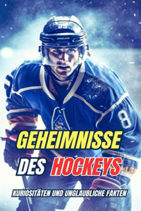 Geheimnisse des Hockeys