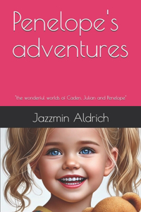 Penelope's adventures