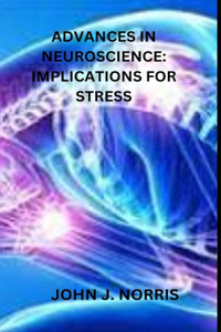 Advances in Neuroscience