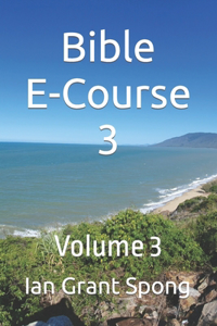 Bible E-Course 3