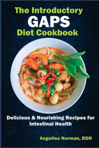 Introductory Gaps Diet Cookbook