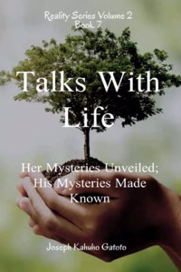 Talks With Life