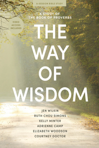 Way of Wisdom - Bible Study Book with Video Access