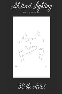Abstract Fighting