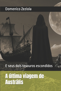 A última viagem de Austrális