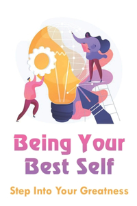 Being Your Best Self