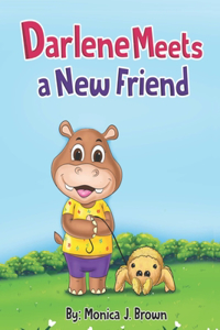 Darlene Meets a New Friend