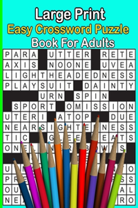 Large Print Easy Crossword Puzzle Book For Adults