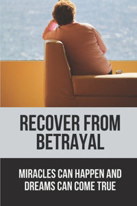 Recover From Betrayal