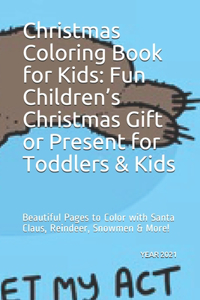 Christmas Coloring Book for Kids