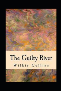 The Guilty River illustrated