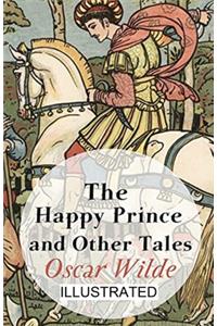 The Happy Prince and Other Tales illustrated