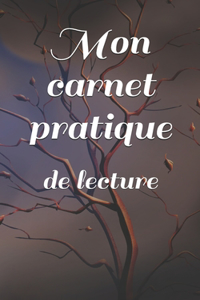 Mon carnet pratique: de lecture