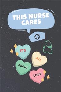 This nurse cares it all about love