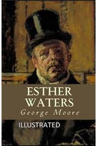 Esther Waters Illustrated