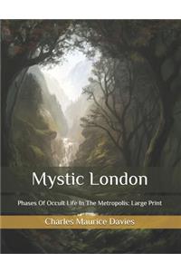 Mystic London