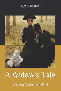 A Widow's Tale
