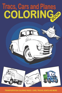 Trucks Cars and planes COLORING BOOK