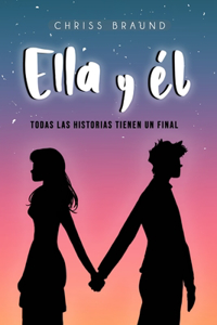 Ella Y Él