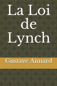 La Loi de Lynch