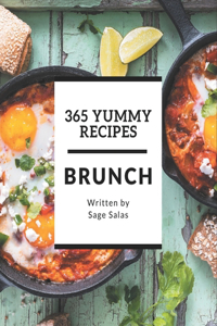 365 Yummy Brunch Recipes