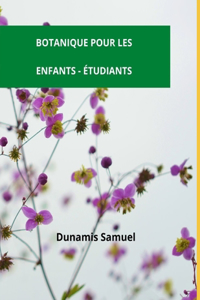 Botanique Pour Les Enfants - Étudiants