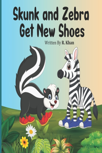 Skunk and Zebra Get New Shoes