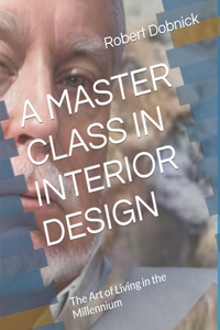 Master Class in Interior Design