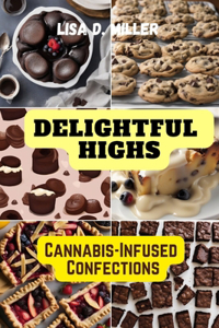 Delightful Highs