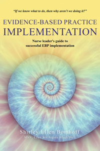 Evidence-Based Practice IMPLEMENTATION