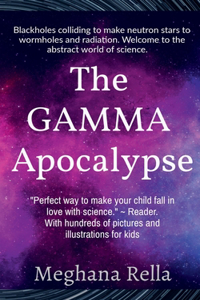 Gamma Apocalypse