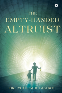 Empty-Handed Altruist