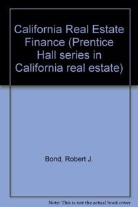 California Real Estate Finance