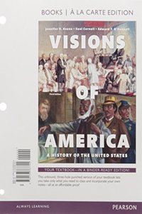 Visions of America, Volume One, Books a la Carte Edition Plus Revel -- Access Card Package