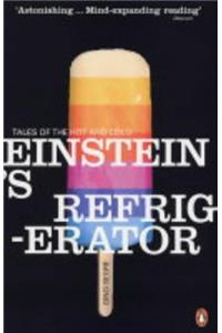 Einstein's Refrigerator: Tales of the Hot and Cold (Penguin Science)