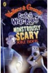 Wallace & Gromit Monstrously Scary Joke