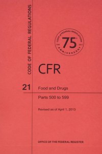 CFR8293 Food and Drugs Parts 500-599
