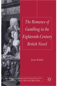 Romance of Gambling in the Eighteenth-Century British Novel