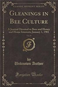 Gleanings in Bee Culture, Vol. 29