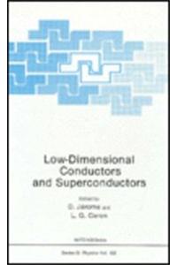 Low-Dimensional Conductors and Superconductors