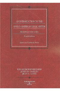 An Introduction to the Anglo-American Legal System: Readings and Cases