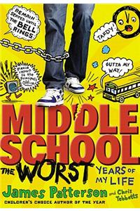 Middle School, The Worst Years of My Life