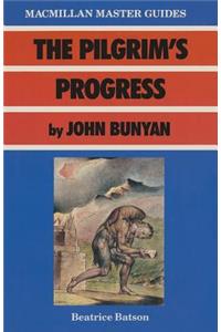 The Pilgrim's Progress by John Bunyan