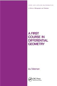 A First Course in Differential Geometry
